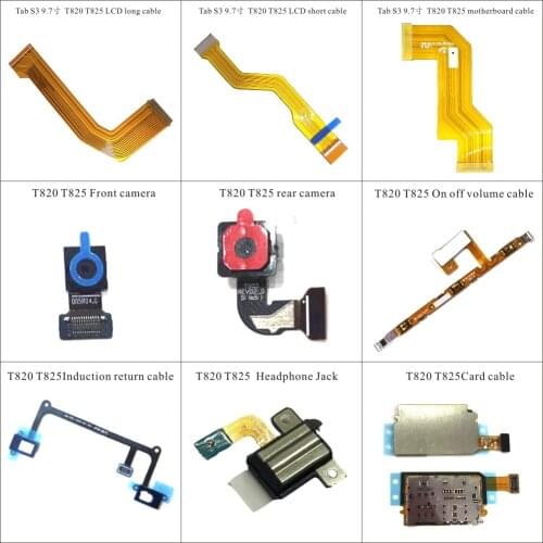 For Samsung Tab S3 9.7 T820 T825 flex cable Replacement part LCD motherboard Front rear camera On off volume Induction return