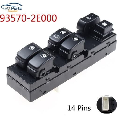 93570-2E000 Front Left Driver Side Window Master Control Switch For 2004-10 Hyundai Tucson 935702E000 93570 2E000 14 Pins