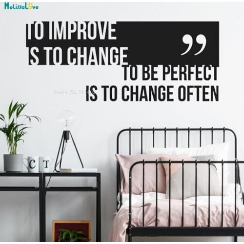 To Improve Is To Change To Be Perfect Is To Change Often Wall Sticker Positive Home Decor Family Vinyl Art Word Decals YT2069
