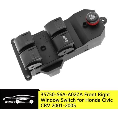 35750-S6A-A02ZA Front Right Driving Master Electric Window Switch Button 35750-S5A-A02ZA for Honda Civic 2001-2005 35750S6AA02ZA