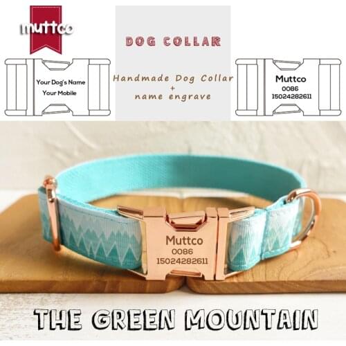 MUTTCO Custom Made collar retailing fresh style collar engraved pet name THE GREEN MOUNTAIN print dog collar 5 sizes UDC015M