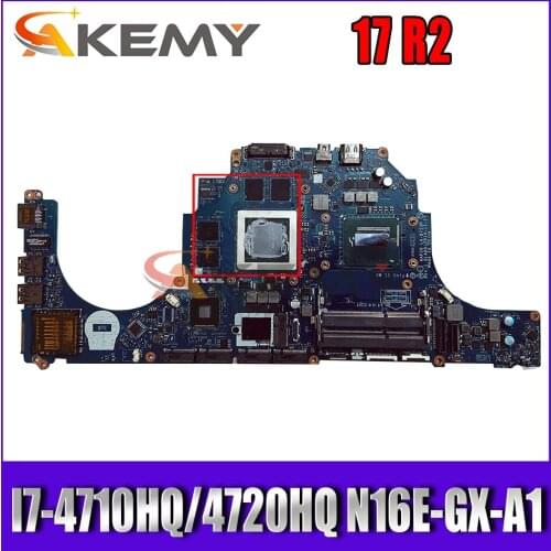 For DELL Alienware 17 R2 Laptop Motherboard I7-4710HQ I7-4720HQ CPU N16E-GX-A1 CN-06KR1D 6KR1D LA-B753P tested 100% work