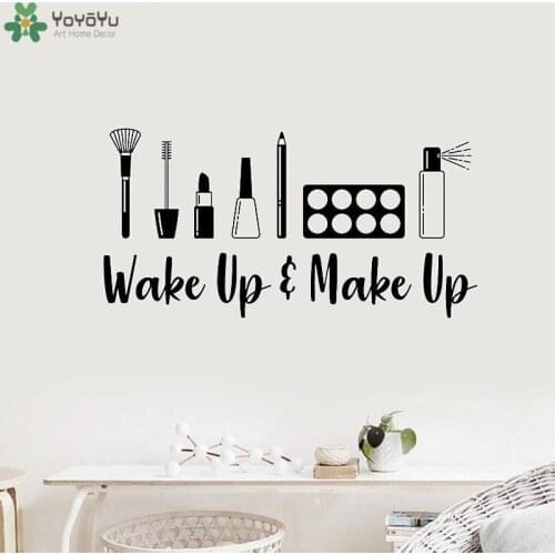 Wake Up And Make Up Stickers Vinyl Decal For Girls Room Bedroom Art Decoration Beauty Salon Wall Decals Delicate Makeup QQ40