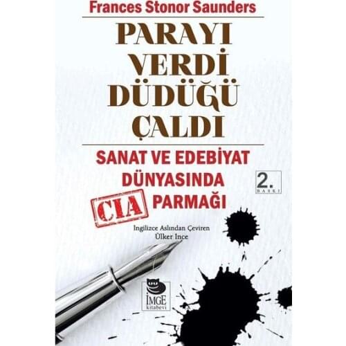 Money Gave Whistle Stole Frances Stonor Saunders IMGE Bookstore (TURKISH)