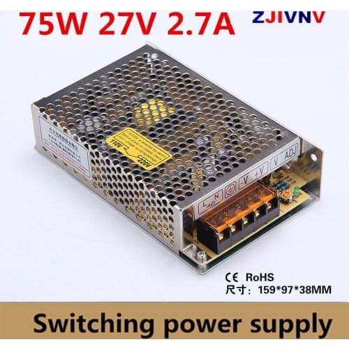Best quality 75W 27V 2.7A Switch Mode LED Light Devices Switching Power Supply AC-DC Input 100/110/220/230V S-75-27