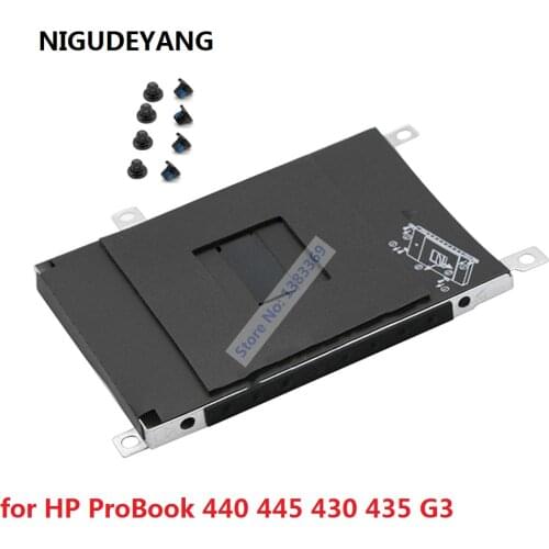 NIGUDEYANG New for HP ProBook 440 445 430 435 G3 SATA HDD SSD 2.5 Hard Drive Bracket Caddy Frame