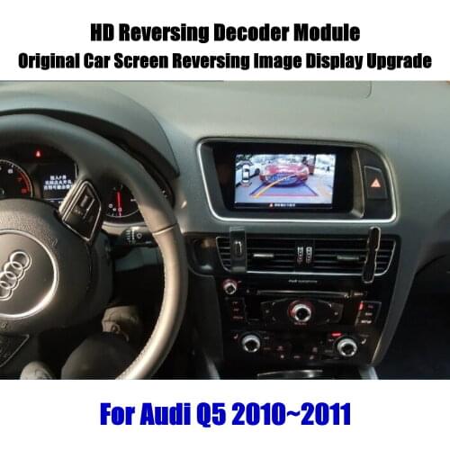 Car Rear View Rearview Backup Camera For Audi Q5 2010-2019 2020 Reverse Reversing Parking Camera Full HD CCD Decoder Accessories