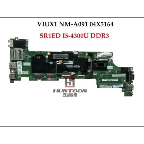 High quality Brand New FRU:04X5164 for Lenovo Thinkpad X240 Laptop Mainboard VIUX1 NM-A091 SR1ED I5-4300U DDR3L Fully Tested