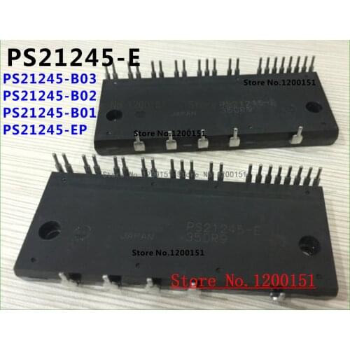 PS21245 PS21245-B03 PS21245-B02 PS21245-B01 PS21245-E PS21245-EP MODULES