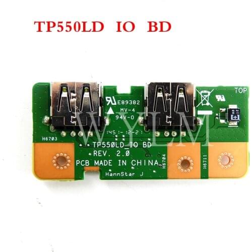 TP550LD_IO_BD REV 2.0 for ASUS TP550LD TP550LJ TP550L TP550LA USB BOARD IO board Test well
