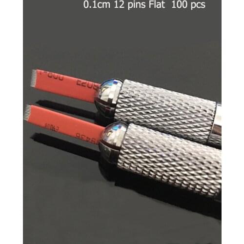 100pcs 12Pins Manual Microblading Needle Blades For Permanent Makeup Eyebrow Cosmetic/Tattoo No Scar After Operation