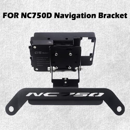 For HONDA NC750D NC 750D Motorcycle GPS Navigator Support GPS Phone Holder Navigation Bracket Mobile Device Stand
