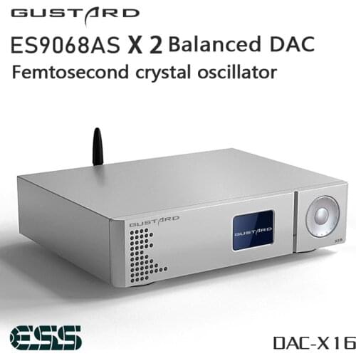 GUSTARD DAC-X16 Native Balanced DAC Dual ES9068AS XMOS U216 DSD512 32Bit/768kHz Built-in linear Power supply