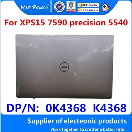 Laptop NEW original LCD Rear Lid Back LCD Top Cover silver white A shell For Dell XPS15 7590 precision 5540 0K4368 K4368