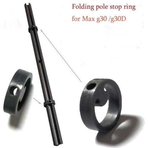 Folding pole stop ring for Ninebot Max g30 /g30D Electric Scooter Round Locking Ring Electric Scooter Accessories for ninebot
