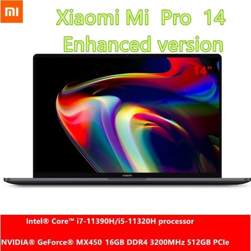 Xiaomi Mi Pro 14 Enhanced version 2021 14inch Laptop Notebook 16GB RAM 512GB ROM Laptops Intel i7-11390H/i5-11320H Computer
