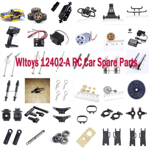 WLtoys 12402-A RC car spare parts shell tires servo motor gear remote controller receiver differential drive shaft Swing arm etc