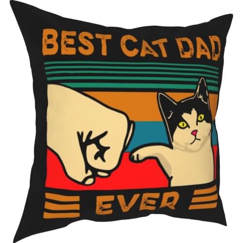 Best Cat Daddy Always Pillow Cover Polyester Pillows Cover Decor Nice Kitty Animal Lover Pillows Case Coverage House Place