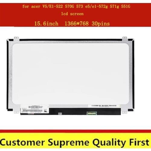 15.6'' Laptop slim matrix lcd led screen EDP 30 pin for acer V5/E1-522 570G 573 e5/e1-572g 571g 551G notebook