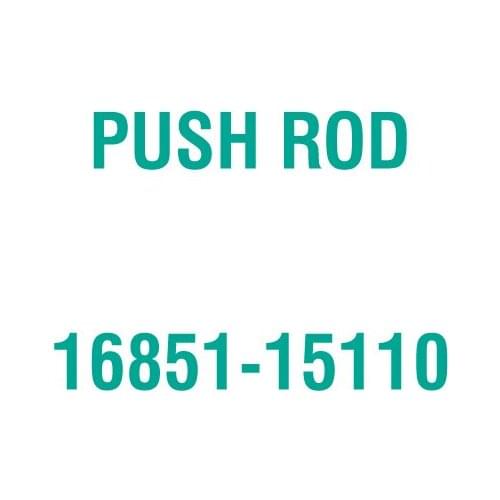 For Kubota 16851-15110 PUSH ROD