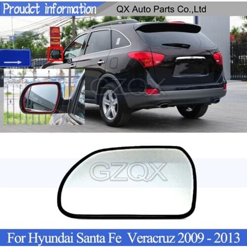 CAPQX Rearview Mirror Glass Lens For Hyundai Santa Fe For Veracruz 2009 2010 2011 2012 2013 Side Mirror Lens Heating