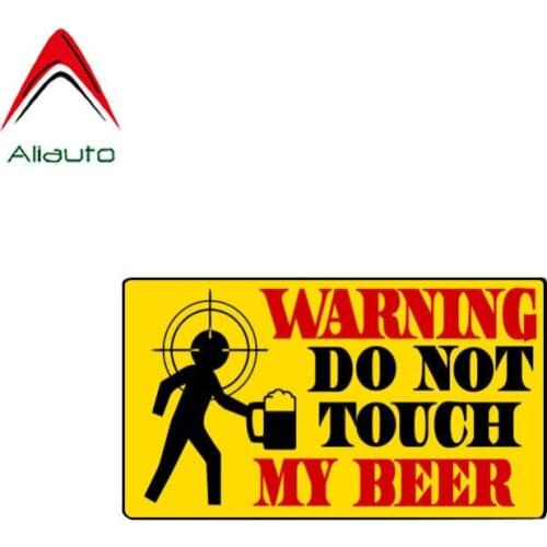 Aliauto Warning Car Sticker Do Not Touch My Beer Accessories PVC Decal for Toyota Rav4 Hyundai Accent Vw T5 Lada Niva,12cm*7cm