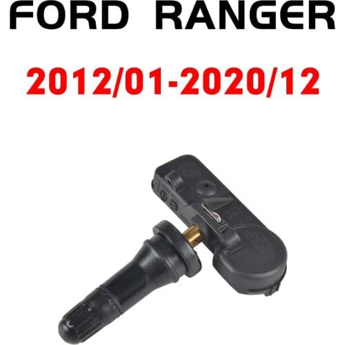 Tire Pressure Sensor Monitoring System For Ford Ranger 2012-2020 Year TPMS 315MHz 9L3T-1A180-AE 9L3Z1A189A