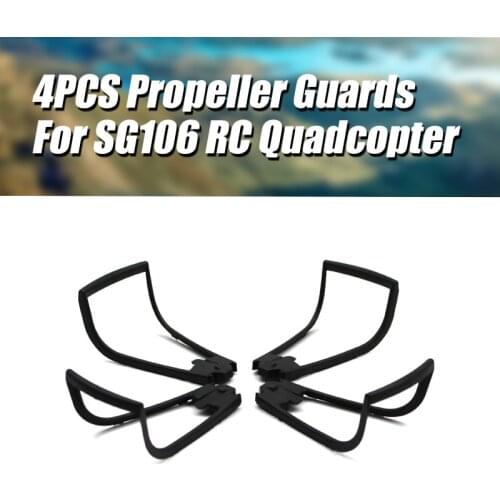 4Pcs WiFi FPV RC Drone Quadcopter Spare Parts Propeller Props Guard Protection Cover For SG106 RC Drone Spare Parts