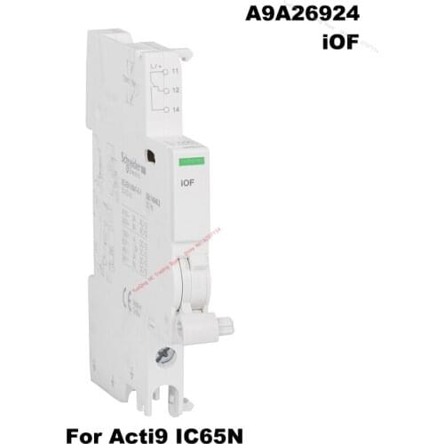 Schneider Electric iOF Commonly Used Auxiliary Accessories For Acti9 IC65 Circuit Breaker A9A26924 Status Indication Contact New