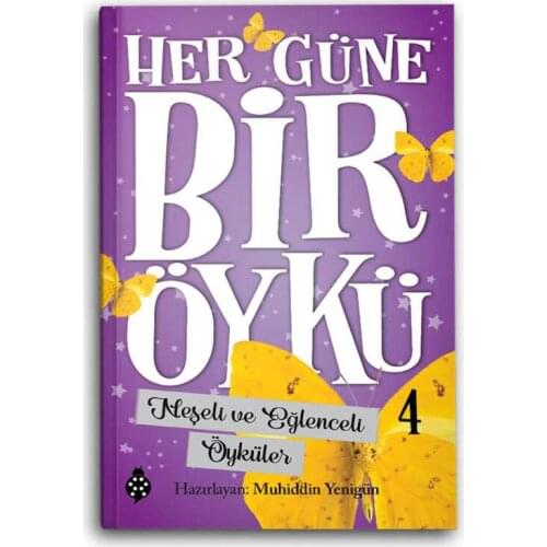 Each Day A Story 4-Joyful and Fun Stories