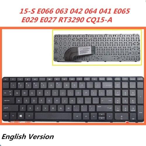Laptop English Keyboard For HP 15-S E066 063 042 064 041 E065 E029 E027 RT3290 CQ15-A notebook Replacement layout Keyboard