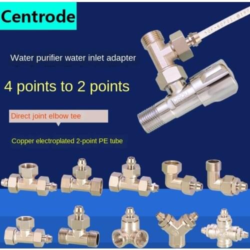 Water purifier connector household 1/2IN to 1/4IN PE pipe tee direct elbow direct drinking tap water machine copper accessories