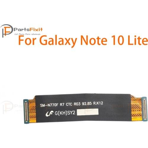 Motherboard Flex Cable for Samsung Galaxy Note10 Lite Main Board Cable Mainboard Flex Phone Parts Replacement