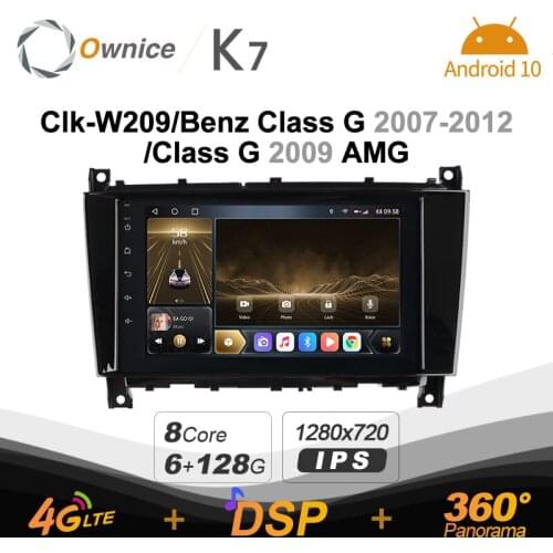 Ownice K7 Android 10 Car Multimedia Radio for clk-W209/Benz Class G 2007-2012 / 2009 AMG Video 6G+128G Coaxial HDMI 4G LTE 360
