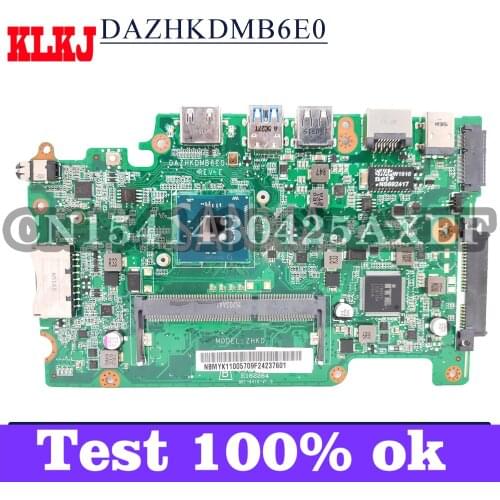 KLKJ DAZHKDMB6E0 Laptop Motherboard For Acer ES1-131M ES1-131 ES1-111M ES1-111 Original Mainboard