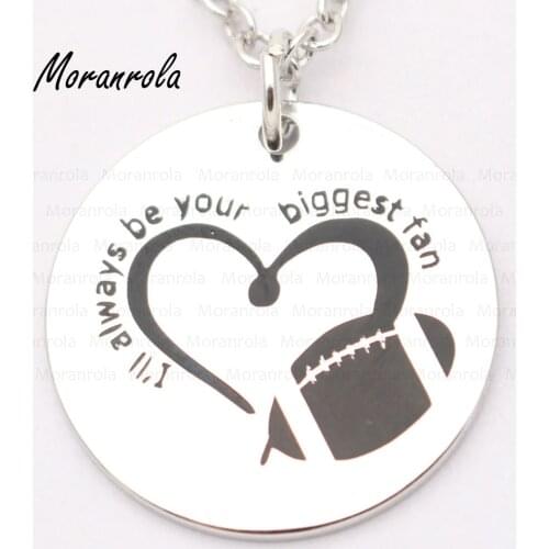 New arried "I'll always be your biggest fan"necklace Keychain,charm Hand stamped Jewelry Football Fan necklace Sports Cheer gift