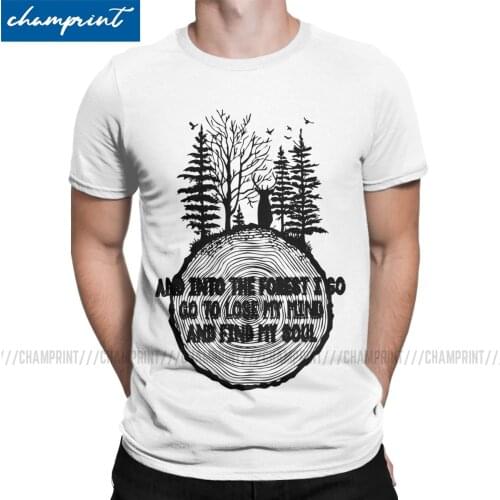 Mens Into The Forest I Go To Lose My Mind Find My Soul T Shirts Hippie Nature Camping Tops Crazy Tees 5XL T-Shirt