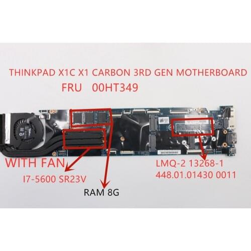 I7-5600U 8G for lenovo ThinkPad X1 Carbon 3rd Gen (Type 20BS, 20BT) Laptop motherboard LMQ-1 MB 13268-1 448.01430.00 FRU 00HT349