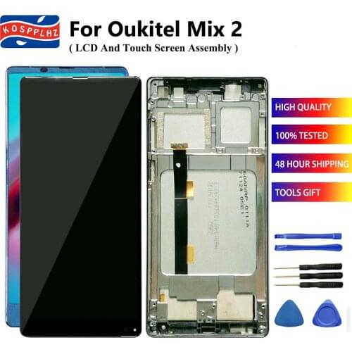 KOSPPLHZ 5.99" For Oukitel Mix 2 Mix2 LCD Display + Touch Screen Digitizer With Frame High Quality Assembly Replacement + Tools