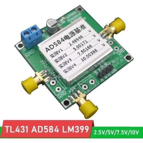 TL431 AD584 LM399 Voltage reference 2.5V/5V/7.5V/10V high precision reference source for Voltmeter calibration, DAC Ham Radio