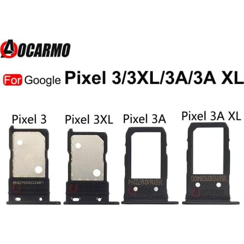 For Google Pixel 3 3xl 3a 3A XL SIM Card Sim Tray Socket Slot Holder Replacement Part