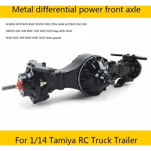 Metal Differential Front Axle for 1/14 Tamiya RC Truck Car SCANIA R730 R470 R620 VOLVO ACTROS 3363 1851 AROCS 3348 MAN TGX Diy