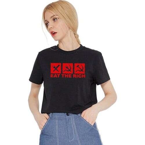 Funny Eat The Rich Screen Print T shirt in Womens Short Sleeve O neck Shirts Casual shirt tops cotton tees size S-3XL