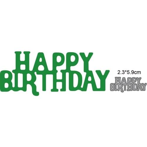 Cutting dies Happy Birthday Metal Cutting Dies Cut Mold Decoration Scrapbook Paper Craft Knife Mould Blade Punch Stencils dies