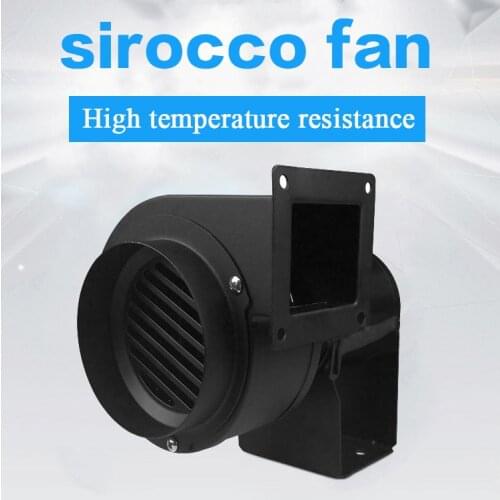 CY076H High temperature resistant fan industrial centrifugal fans sirocco blower fan Fireplace stove boiler fan 220V