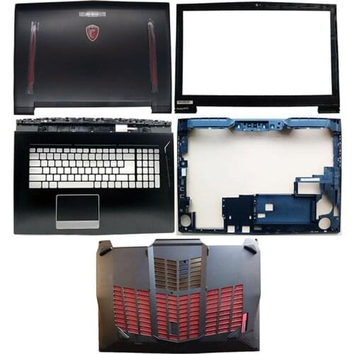 NEW Laptop LCD Back Cover/Front Bezel/Palmrest/Bottom Case A B C D E Cover For MSI GT73 GT73VR GT73EVR MS-17A1 Series Black