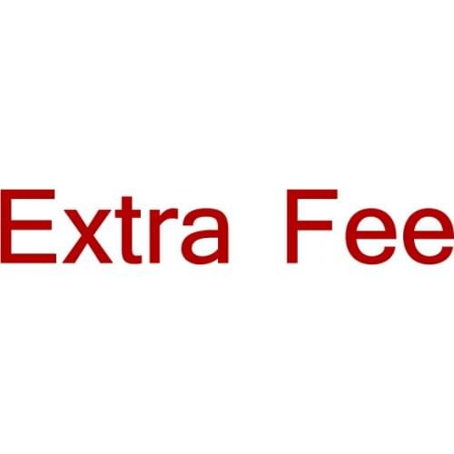 Extra Fee(This is not a item,we don't send it out)