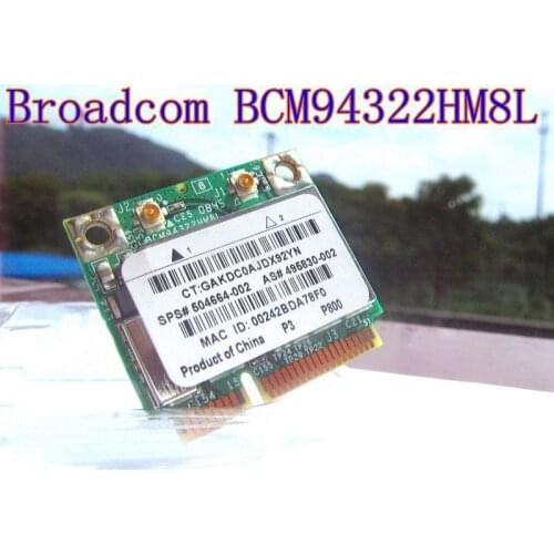Broadcom BCM4322 BCM94322HM8L Dual Band 802.11a/g/n 300Mbps Wireless Wifi Wlan Mini PCI-E Half Size Card 504664-001 MAC wifi