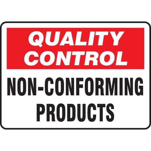 Accuform MQTL722VA Aluminum Sign, Legend"Quality Control Non-CONFORMING Products", 7" Length x 10" Width, Red/Black on White