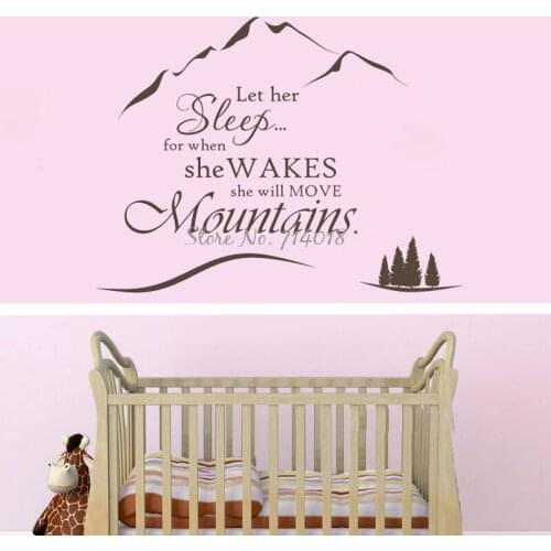 Nursery Wall Decal Words Quote Wall Sticker Let Her Sleep For When She Wakes She Will Move Mountains Baby Kids Room Mural A949